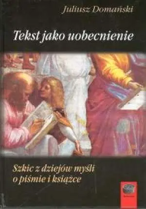 Tekst jako uobecnienie Okazja
