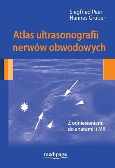Rabat Atlas Ultrasonografii Nerwów Obwodowych