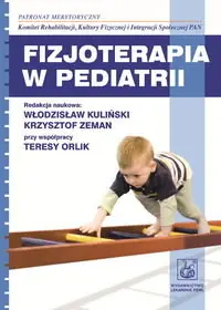 Fizjoterapia w pediatrii Ekspresowa dostawa
