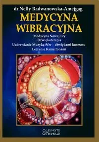 Medycyna wibracyjna. Medycyna Nowej Ery. Dźwiękoterapia. Uzdrawianie Muzyką Sfer - dźwiękami Kosmosu. Leczenie kamertona Premium