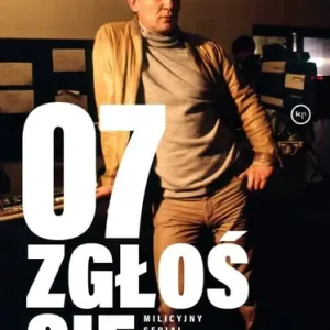 07 zgłoś się. Milicyjny serial wszech czasów Obniżka ceny