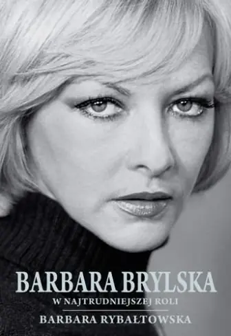 Barbara Brylska w Najtrudniejszej Roli Szybka dostawa