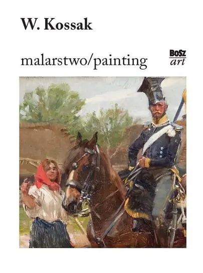 Wojciech Kossak. Malarstwo Wysoka jakość