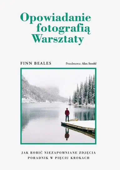 Szybka wysyłka Opowiadanie fotografią. Warsztaty
