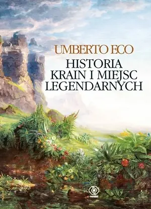 Nowy Historia krain i miejsc legendarnych