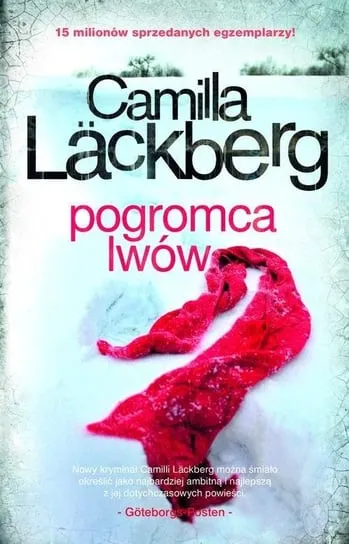 Pogromca lwów. Saga o Fjallbace. Tom 9 Ostatnie sztuki