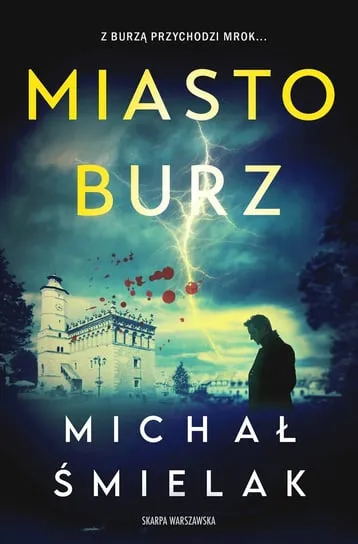 Dostępne od ręki Miasto Burz