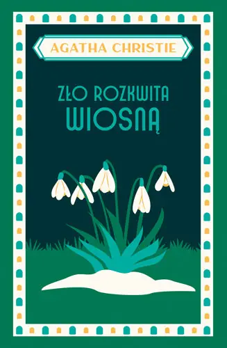 Nowy Zło rozkwita wiosną