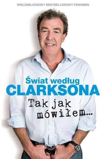 Cena promocyjna Świat według Clarksona. Tak jak mówiłem… Część 6