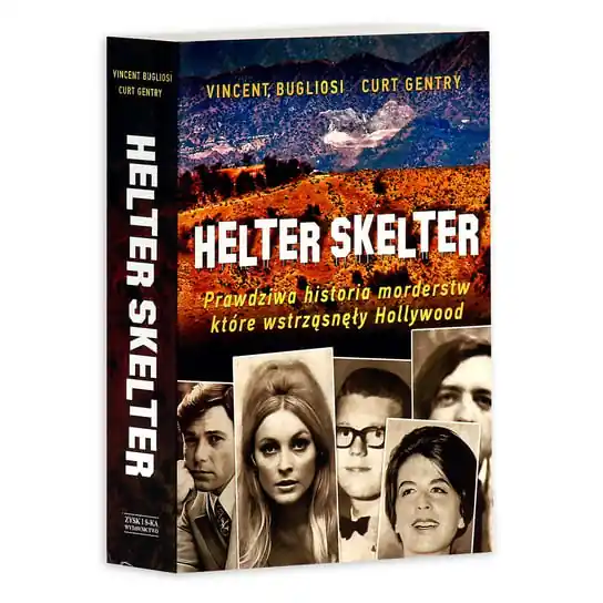 Helter Skelter. Prawdziwa historia morderstw, które wstrząsnęły Hollywood. Kulisy zbrodni Mansona Tani