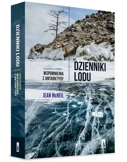 Do wyczerpania zapasów Dzienniki lodu. Wspomnienia z Antarktydy