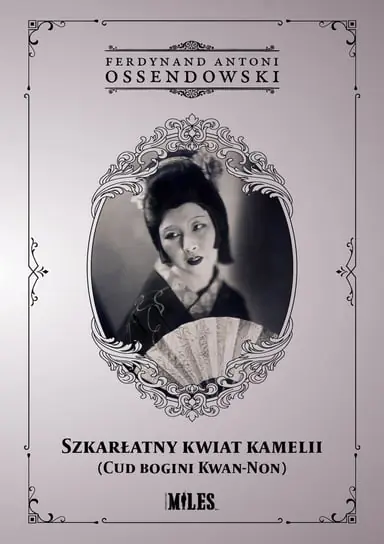 Szkarłatny kwiat kamelii (Cud bogini Kwan-Non) Tylko do końca tygodnia