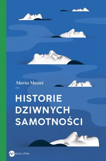 Obniżka ceny Historie dziwnych samotności
