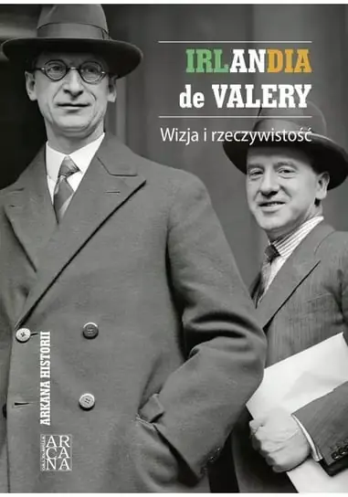 Irlandia de Valery. Wizja i rzeczywistość Super okazja