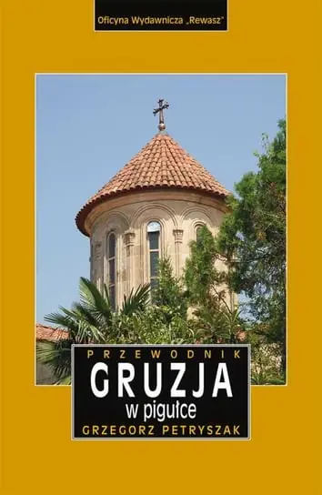 Gruzja w pigułce Oferta czasowa