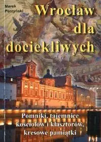 Wrocław dla Dociekliwych Promocja