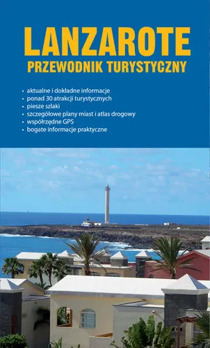Lanzarote. Przewodnik turystyczny Bestseller
