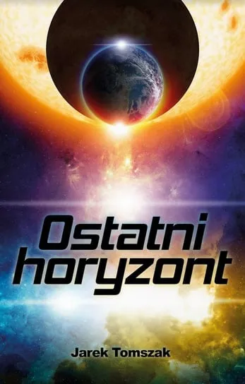 Ostatni horyzont Wyjątkowa oferta