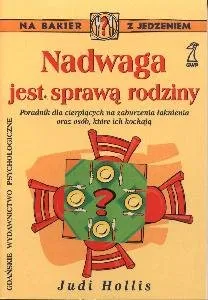Bestseller Nadwaga Jest Sprawą Rodziny