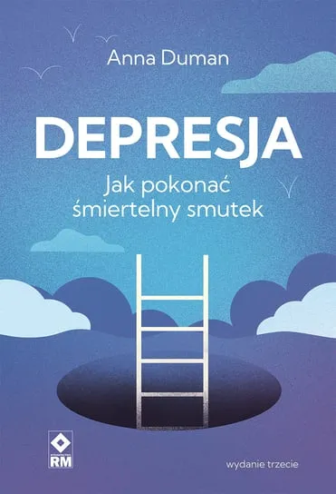 Wybór klientów Depresja. Jak pokonać śmiertelny smutek