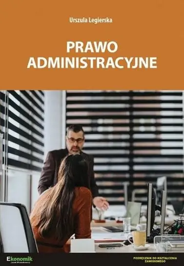 Nie przegap Prawo administracyjne podręcznik w.2