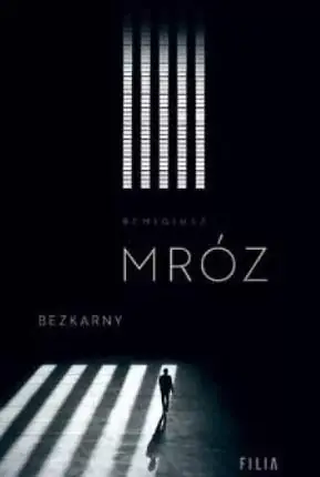 BEZKARNY Ostatnie sztuki