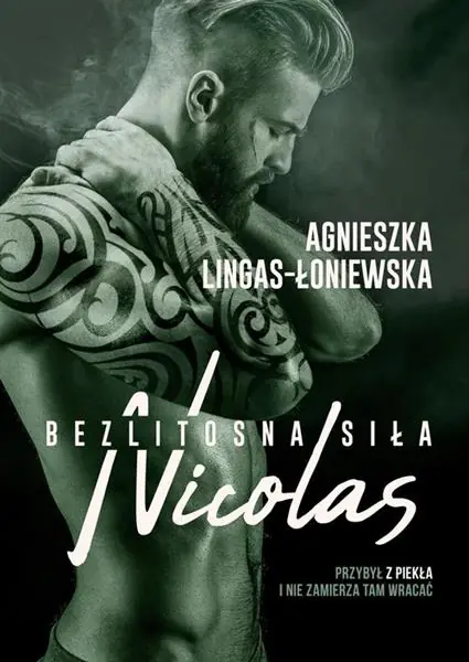Wyjątkowa oferta BEZLITOSNA SIŁA. TOM 6. NICOLAS