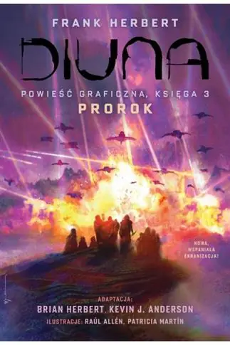 DIUNA. POWIEŚĆ GRAFICZNA. KSIĘGA 3. PROROK Zamów teraz
