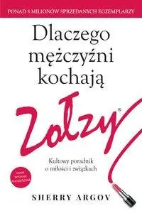 Dostępne od ręki DLACZEGO MĘŻCZYŹNI KOCHAJĄ ZOŁZY