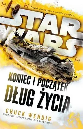 DŁUG ŻYCIA STAR WARS KONIEC I POCZĄTEK TOM 2 BR Oferta czasowa