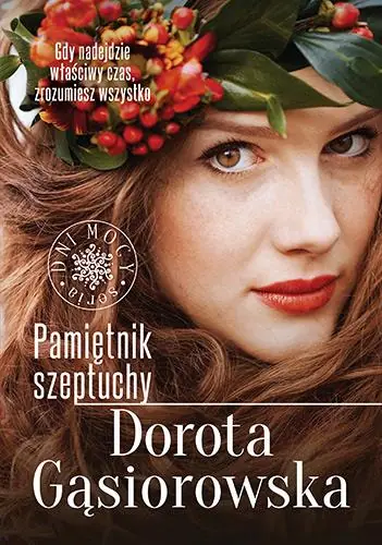 DNI MOCY. TOM 1. PAMIĘTNIK SZEPTUCHY Oferta limitowana