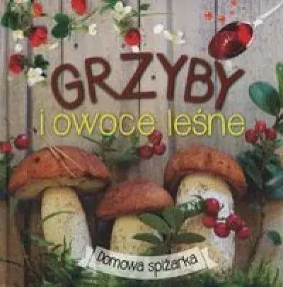 Wysoka jakość Grzyby i owoce leśne