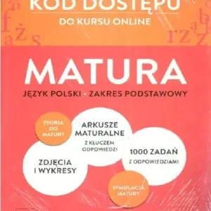 Tylko do końca tygodnia KOD DOSTĘPU DO KURSU ONLINE MATURA JĘZYK POLSKI ZA