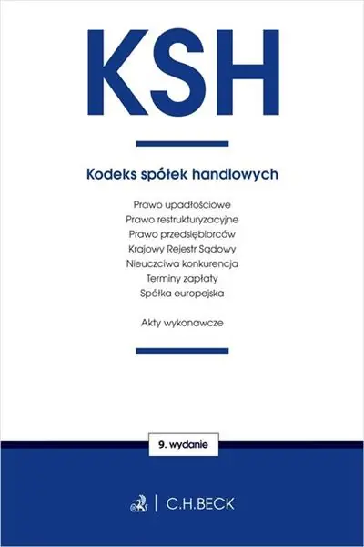 Ostatnie sztuki KODEKS SPÓŁEK HANDLOWYCH ORAZ UST TOWARZ W9