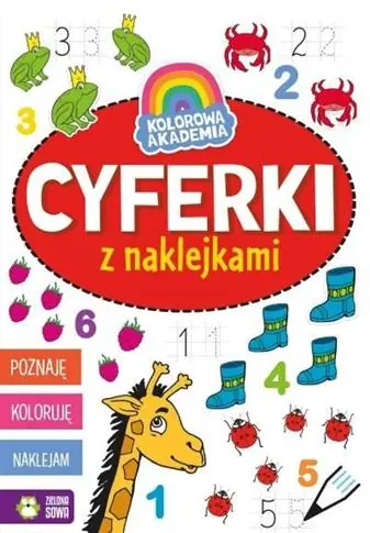 KOLOROWA AKADEMIA. CYFERKI Z NAKLEJKAMI Ostatnie sztuki