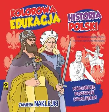 KOLOROWA EDUKACJA HISTORIA POLSKI Taniej