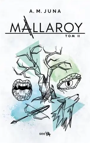 MALLAROY. TOM 2 Łatwy zwrot