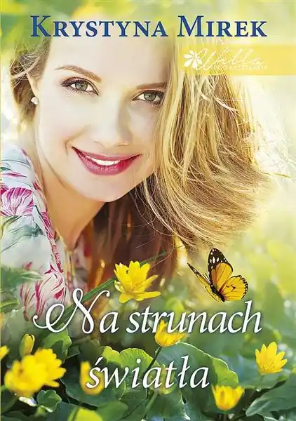 NA STRUNACH ŚWIATŁA. WILLA POD KASZTANEM. TOM 3 Zniżka