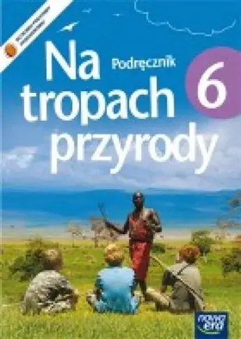 Bezpieczna płatność Na tropach przyrody. Klasa 6. Podręcznik