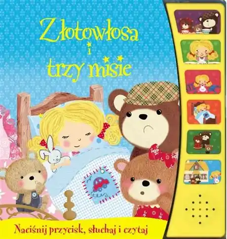 Super okazja NACIŚNIJ PRZYCISK, SŁUCHAJ I CZYTAJ. ZŁOTOWŁOSA I