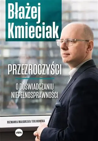 Przezroczyści. O doświadczaniu niepełnosprawności Oferta