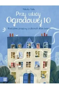 Ostatnia szansa PRZY ULICY OGRODOWEJ 10. RODZINNE PRZEPISY...