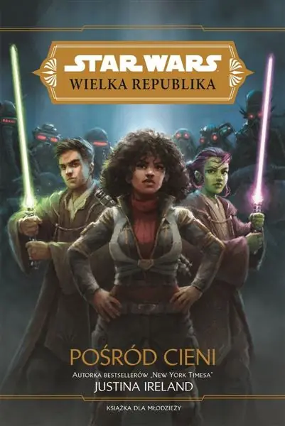 Ostatnia szansa STAR WARS WIELKA REPUBLIKA. POŚRÓD CIENI