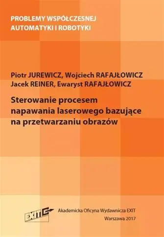 Sterowanie procesem napawania laserowego Ekspresowa dostawa
