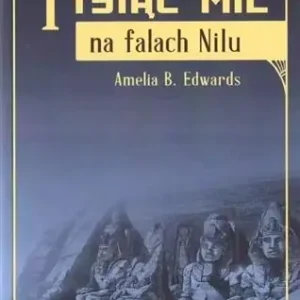 Tysiąc mil na falach Nilu Sprawdź teraz