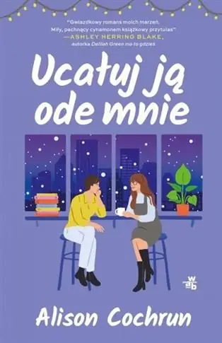 Darmowa dostawa UCAŁUJ JĄ ODE MNIE