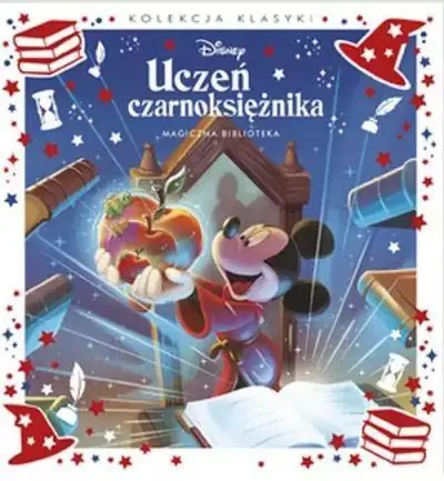 UCZEŃ CZARNOKSIĘŻNIKA. MAGICZNA BIBLIOTEKA. DISNEY Dodaj do koszyka