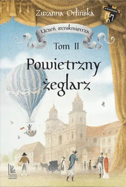 Obniżka ceny UCZEŃ SZTUKMISTRZA. TOM 2. POWIETRZNY ŻEGLARZ