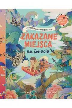 Cena promocyjna ZAKAZANE MIEJSCA NA ŚWIECIE. PODRÓŻE MAGICZNYM DYW