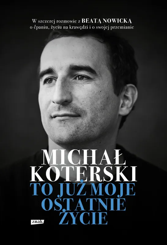 Wyprzedaż Michał Koterski. To już moje ostatnie życie